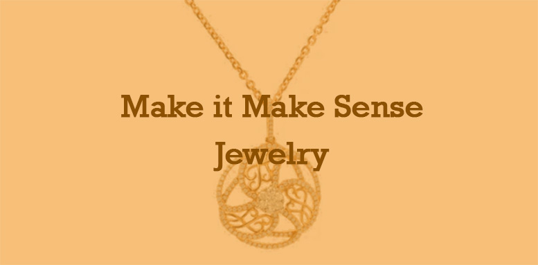 Make it Make Sense Jewelry