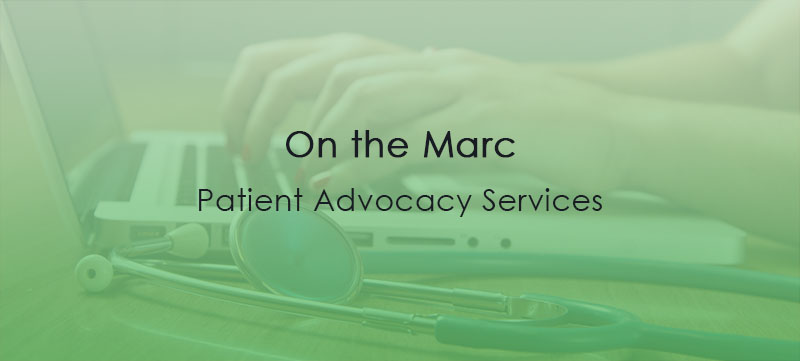 On the Marc Patient Advocacy Services