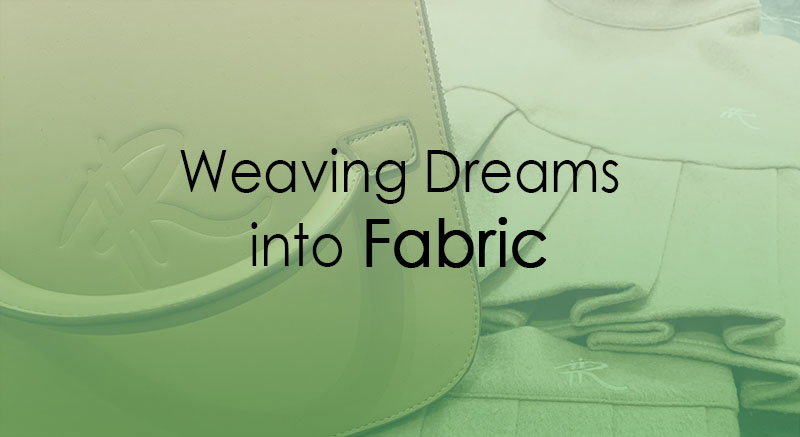 Weaving Dreams into Fabric
