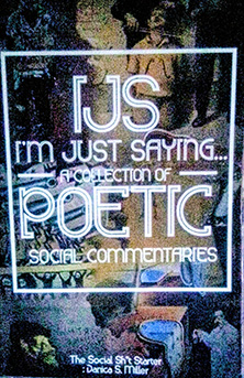 IJS: A Collection, Poetic Social Commentary