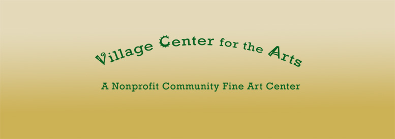 Village Center for the Arts