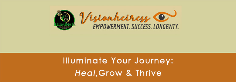 Illuminate Your Journey - Heal,Grow & Thrive