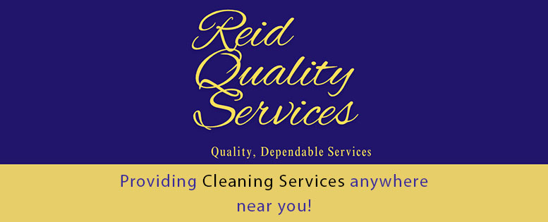 Reid Services - providing cleaning services anywhere near you!